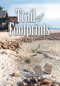 Trail of Footprints - Hardcover