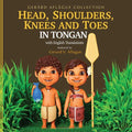 Head, Shoulders, Knees, and Toes in Tongan with English Translations: Teaching - Paperback