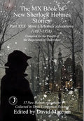 The MX Book of New Sherlock Holmes Stories Part XXX: More Christmas Adventures (1897-1928) - Hardcover