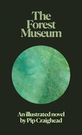 The Forest Museum - Paperback
