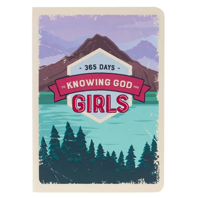 365 Days to Knowing God for Girls Devotional - Paperback