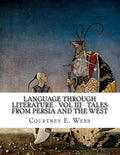 Language Through Literature - Vol III - Tales from Persia and the West - Paperback