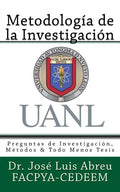 Metodologia de la Investigacion: Preguntas de Investigacion, Metodos & Todo Menos Tesis - Paperback