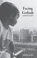 Facing Goliath: A Journey of Hope - Paperback