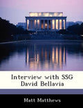 Interview with Ssg David Bellavia - Paperback