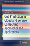 Qos Prediction in Cloud and Service Computing: Approaches and Applications - Paperback