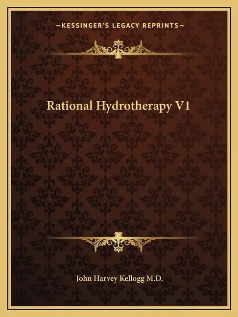 Rational Hydrotherapy V1 - Paperback