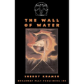 The Wall Of Water - Paperback