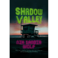 Shadow Valley - Paperback