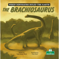 The Brachiosaurus - Paperback
