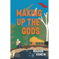 Making Up the Gods - Paperback