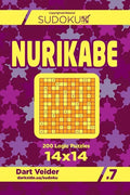 Sudoku Nurikabe - 200 Logic Puzzles 14x14 (Volume 7) - Paperback