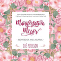 Manifestation Mirror Workbook + Journal: Do-It-Yourself Guide to Full Manifestation - the Key to Getting What You Want Out of Life - Paperback