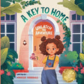 A Key to Home: Unlatch The Adventure - Paperback