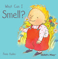 What Can I Smell? - Board Book