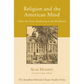 Religion and the American Mind - Paperback