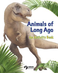 Animals of Long Ago: An Activity Book - Paperback