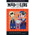 Day of the Dead Mad Libs: World's Greatest Word Game - Paperback