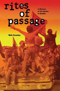 Rites of Passage: A Memoir of the Sixties in Seattle - Paperback