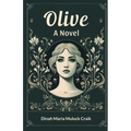 Olive A Novel - Paperback