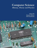 Computer Science: History, Theory and Practice - Paperback