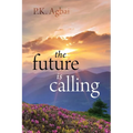 The Future is Calling - Paperback
