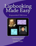 Lapbooking Made Easy: Expanded Version - Paperback