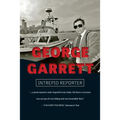 George Garrett: Intrepid Reporter - Paperback
