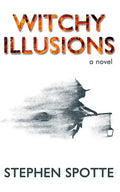 Witchy Illusions - Paperback