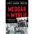 Medgar and Myrlie: Medgar Evers and the Love Story That Awakened America - Paperback