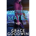 Mastered by Her Mates - Paperback
