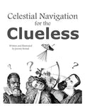 Celestial Navigation For The Clueless - Paperback