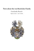News about the von Boetticher Family: Courlandic Branch - Paperback