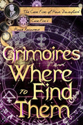 Grimoires and Where to Find Them - Paperback