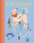 Labradors - Hardcover