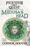 Medusa's Head: A Pick Your Own Quest Adventure - Paperback