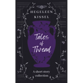 Tales of Thread - Paperback
