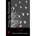 Friday, the Thirteenth - Paperback
