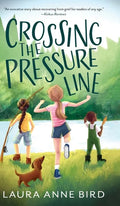 Crossing the Pressure Line - Hardcover