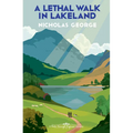 A Lethal Walk in Lakeland - Hardcover