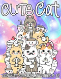 Cat Coloring Book for Kids Ages 8-12: Fun, Cute and Unique Coloring Pages for Girls and Boys with Beautiful Kitten Designs - Paperback