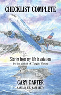 Checklist Complete: Stories from my life in aviation - Paperback