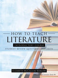 How to Teach Literature Introductory Course: Student Review Questions and Tests - Paperback