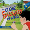 The Close Encounter of a Bug - Paperback