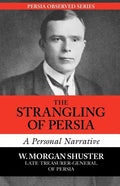The Strangling of Persia - Paperback