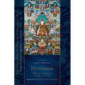 Nyingma: Mahayoga, Anuyoga, and Atiyoga, Part Two: Essential Teachings of the Eight Practice Lineages of Tibet, Volume 2 (the Treasury of Precious Ins - Hardcover
