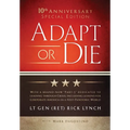 Adapt or Die: 10th Anniversary Special Edition - Hardcover