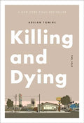 Killing and Dying - Paperback