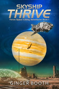 Skyship Thrive - Paperback