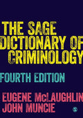 The SAGE Dictionary of Criminology - Paperback